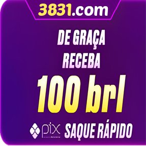 3831.com Ganhe R$ 100,00 Gratis
